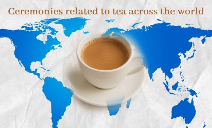 A Sip of Tradition Tea Ceremonies Around the World
