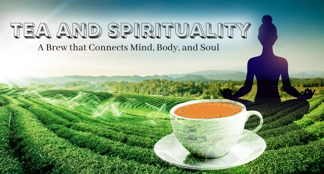 Tea and Spirituality