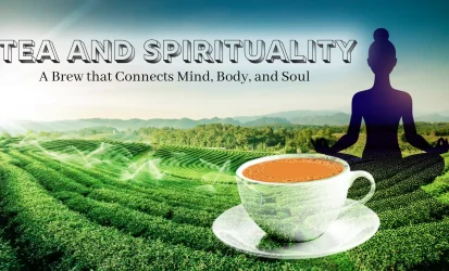Tea and Spirituality